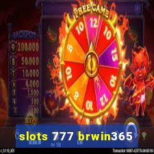 slots 777 brwin365